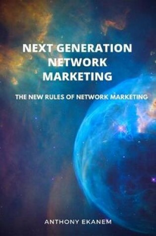 Cover of Next Generation Network Marketing