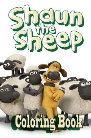 Cover of Shaun The Sheep Coloring Book