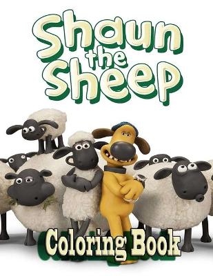 Cover of Shaun The Sheep Coloring Book