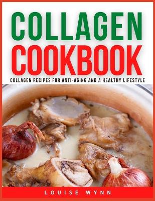Book cover for Collagen Cookbook
