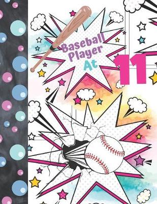 Book cover for Baseball Player At 11