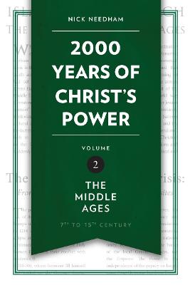 Book cover for 2,000 Years of Christ's Power Vol. 2