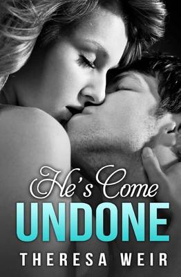 Book cover for He's Come Undone