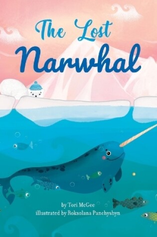 Cover of The Lost Narwhal