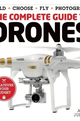 Cover of The Complete Guide to Drones