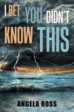 Cover of I Bet You Didn't Know This