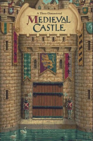 Cover of A Three-Dimensional Medieval Castle