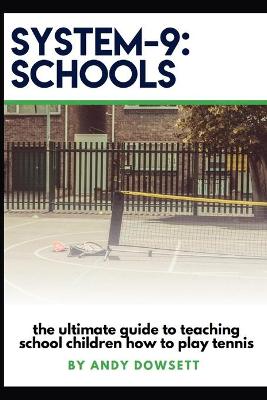 Book cover for System-9 Schools Tennis