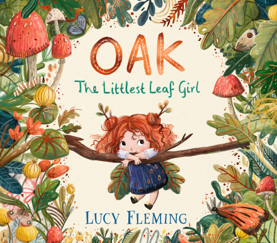 Book cover for Oak: The Littlest Leaf Girl