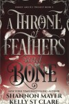 Book cover for A Throne of Feathers and Bone