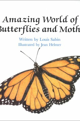 Cover of Learn about Nature: Amazing World of Butterflies and Moths