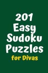 Book cover for 201 Easy Sudoku Puzzles for Divas