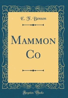 Book cover for Mammon Co (Classic Reprint)