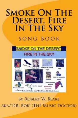 Cover of Smoke on the Desert, Fire in the Sky