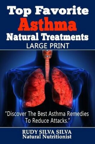 Cover of Top Favorite Asthma Natural Treatments