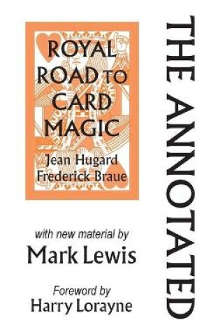 Cover of The Annotated Royal Road to Card Magic
