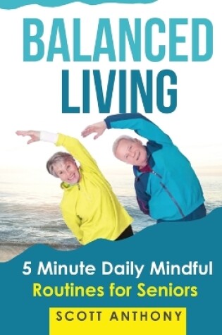 Cover of Balanced Living