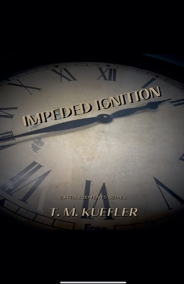 Cover of Impeded Ignition