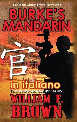 Book cover for Burke's Mandarin, in italiano