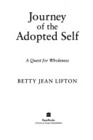 Cover of The Journey of the Adopted Self