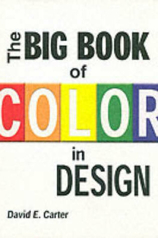 Cover of Big Book of Color in Design, The