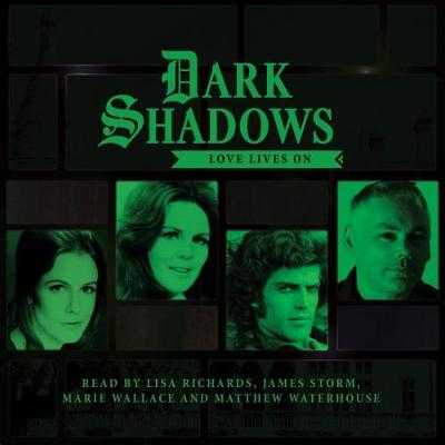 Cover of Dark Shadows - Love Lives on