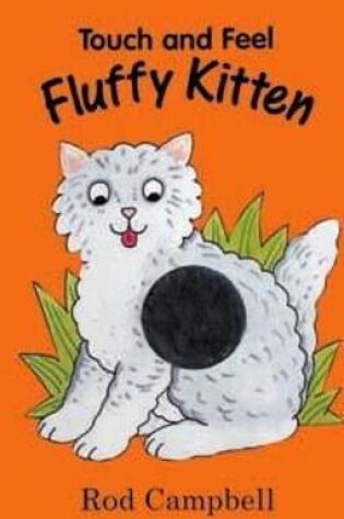 Cover of Fluffy Kitten (HB)