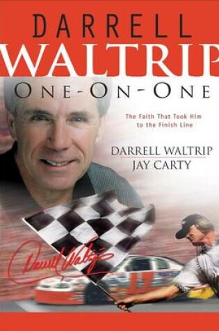 Cover of Darrell Waltrip One-On-One