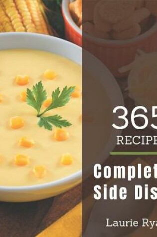 Cover of 365 Complete Side Dish Recipes
