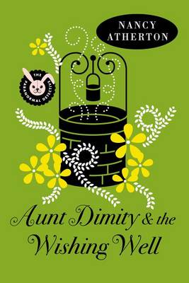Book cover for Aunt Dimity and the Wishing Well
