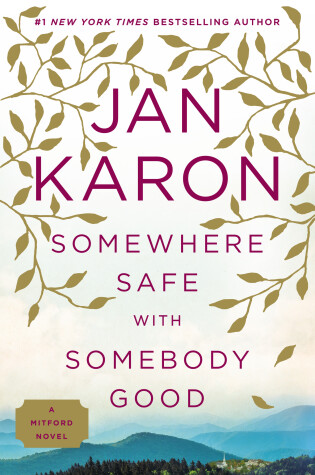 Cover of Somewhere Safe with Somebody Good