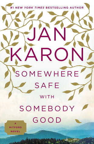 Book cover for Somewhere Safe with Somebody Good