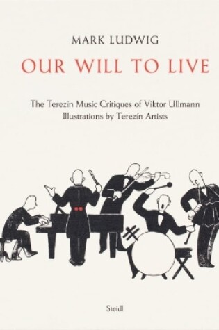 Cover of Mark Ludwig: Our Will to Live