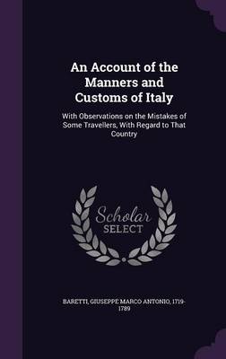 Book cover for An Account of the Manners and Customs of Italy