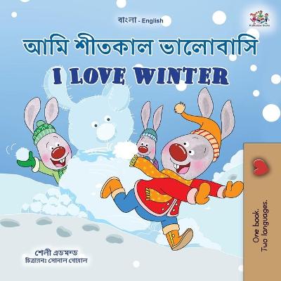 Book cover for I Love Winter (Bengali English Bilingual Children's Book)