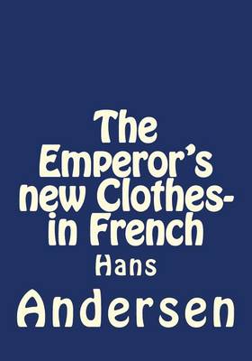 Book cover for The Emperor's new Clothes- in French