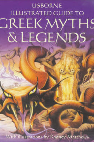 Cover of Illustrated Guide to Greek Myths and Legends