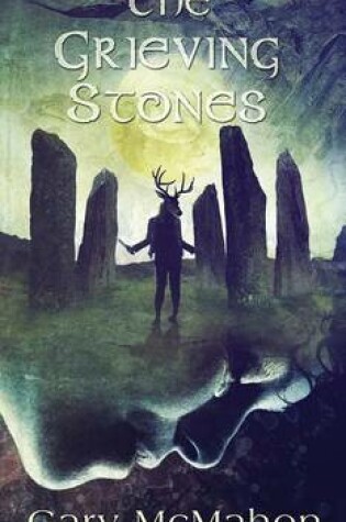 Cover of The Grieving Stones