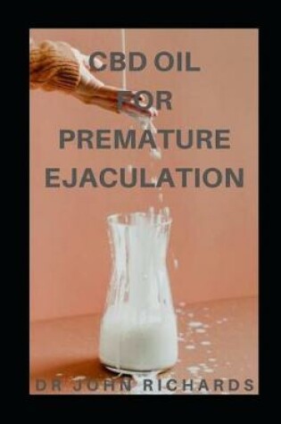 Cover of CBD Oil for Premature Ejaculation