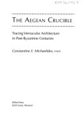 Cover of The Aegean Crucible