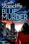 Book cover for BLUE MURDER a gripping crime thriller filled with twists