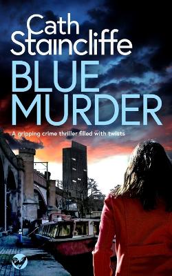 Book cover for BLUE MURDER a gripping crime thriller filled with twists