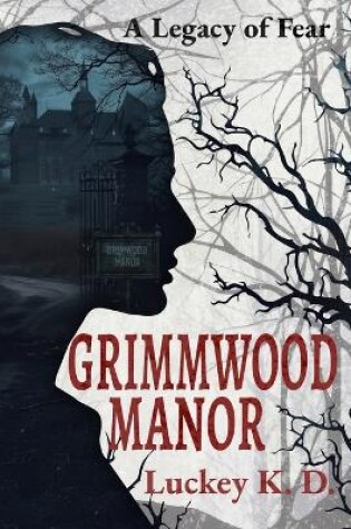 Cover of Grimmwood Manor