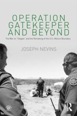 Cover of Operation Gatekeeper and Beyond