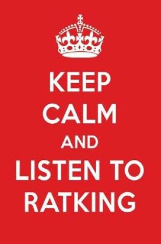 Cover of Keep Calm and Listen to Ratking