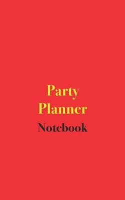 Book cover for Party Planner Notebook