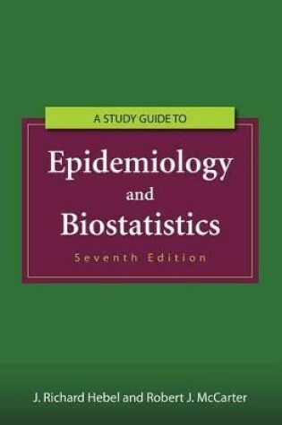 Cover of Study Guide to Epidemiology and Biostatistics