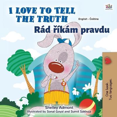 Book cover for I Love to Tell the Truth (English Czech Bilingual Book for Kids)