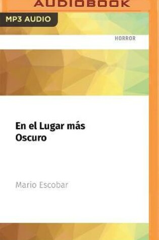Cover of En El Lugar M�s Oscuro