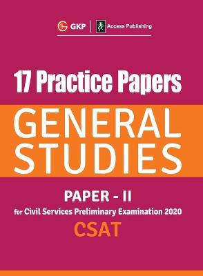 Book cover for 17 Practice Papers General Studies Paper II CSAT for Civil Services Preliminary Examination 2020